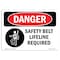 Signmission OSHA Danger, Safety Belt And Lifeline Required Symbol, 10in X 7in Aluminum, 10" W, 7" H, Landscape OS-DS-A-710-L-1551 - alternate 1